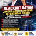 kabarsula  Blackout Batam dan Riuh Polemik di Ruang Publik, Fransiska Mawar Menik serta Paul Gardner Brook Disorot, Fakta Jangan Kalah oleh Spekulasi bandar SLOT INDONESIA